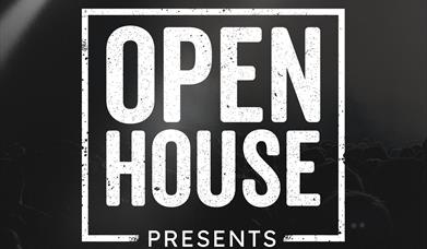 Open House Presents artwork in black background with white text.