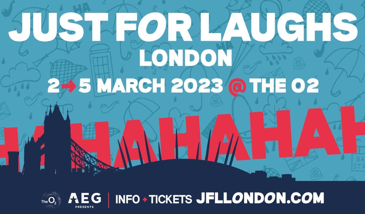 First-ever edition of Just For Laughs London is coming to The O2.