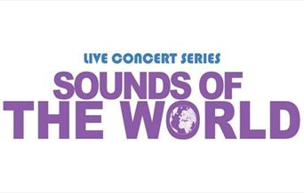 Sounds of the World brings critically acclaimed global musicians to Woolwich, creating a platform to share live music with local audiences.