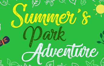 Summer's Park Adventure - A fun-filled outdoor family show.