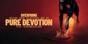 Overmono present Pure Devotion