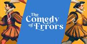 The clock is ticking, as the Fools rush to untangle one almighty mess in this farcical tale of long-lost twins, hysterical misunderstandings, and endl