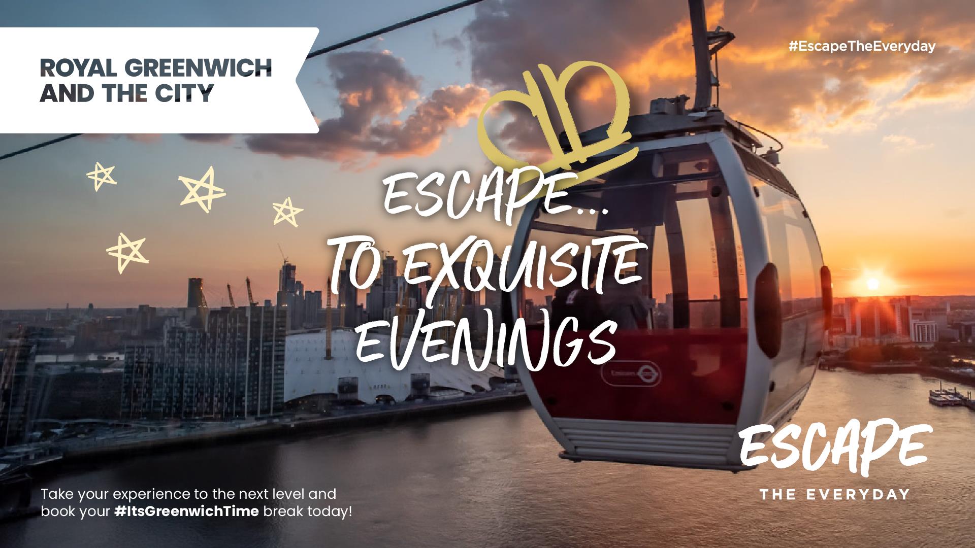 Escape the Everyday - Royal Greenwich and The City
