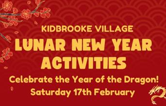 Come and celebrate the Lunar New Year at Kidbrooke Village on Saturday 17th February