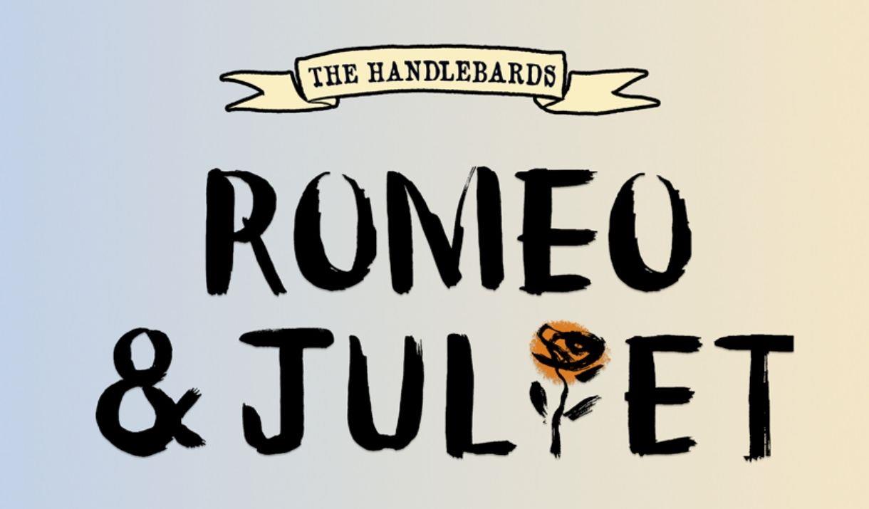 Artwork with the title 'The Handlebards Romeo & Juliet' on a blue/pink background.